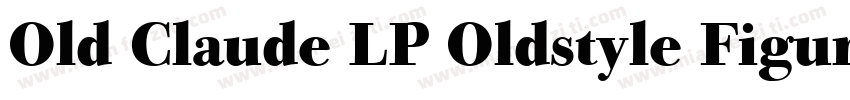 Old Claude LP Oldstyle Figures字体转换
